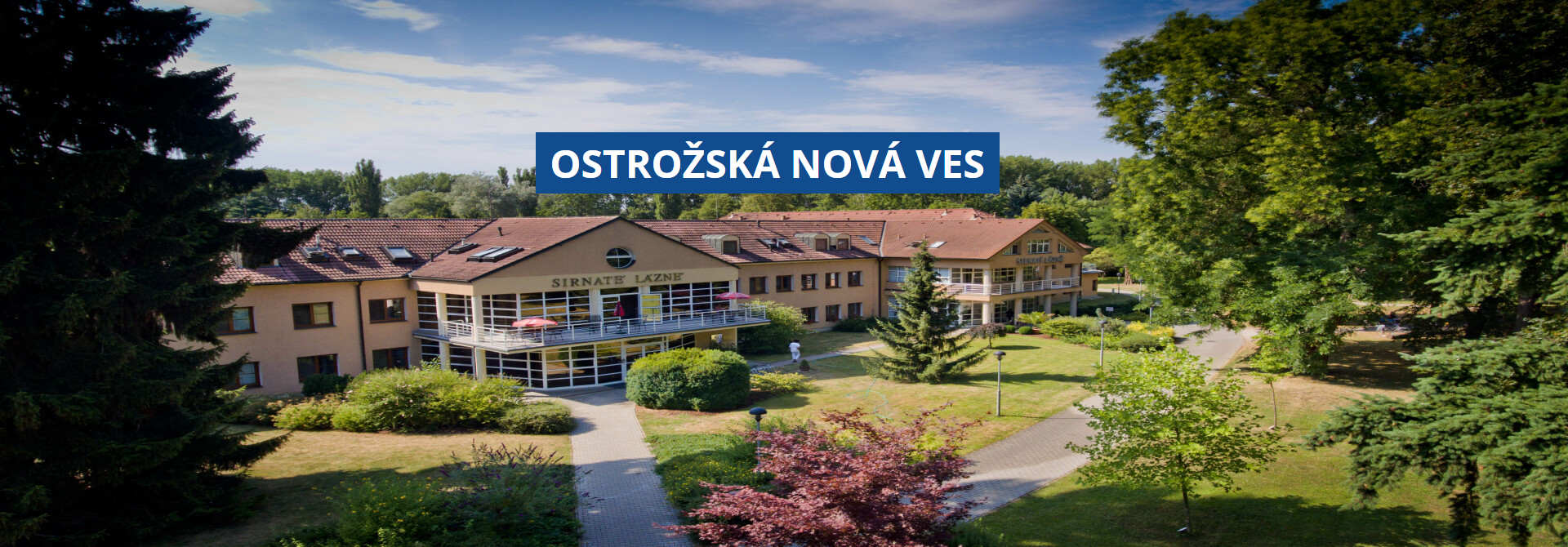 SIRNATÉ LÁZNĚ Ostrožská Nová Ves